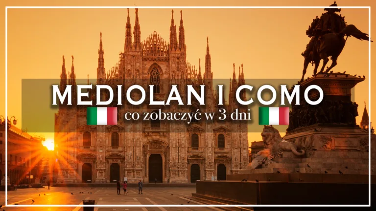 mediolan i jezioro como - blog etykietka