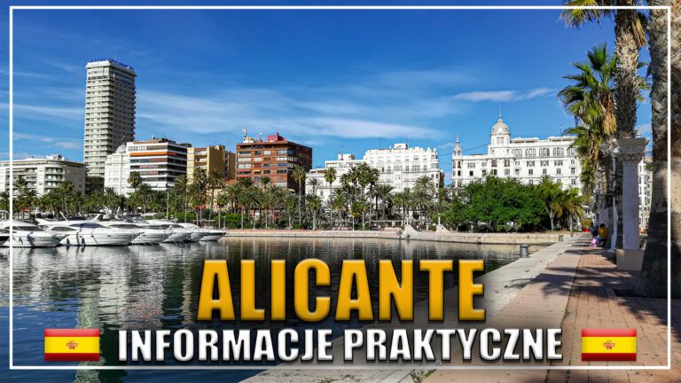 Alicante – informacje praktyczne