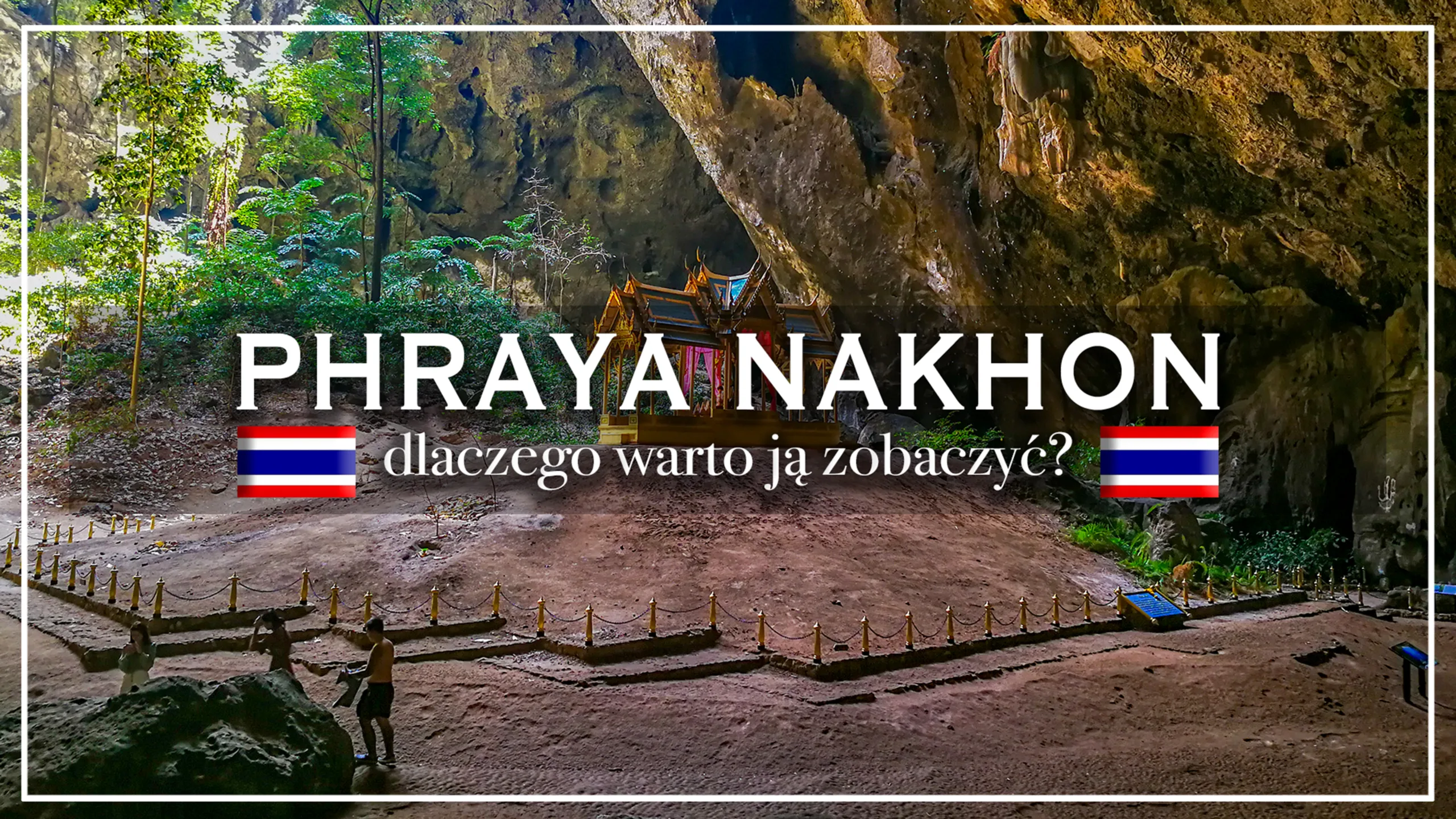 jaskinia phraya nakhon - blog etykieta