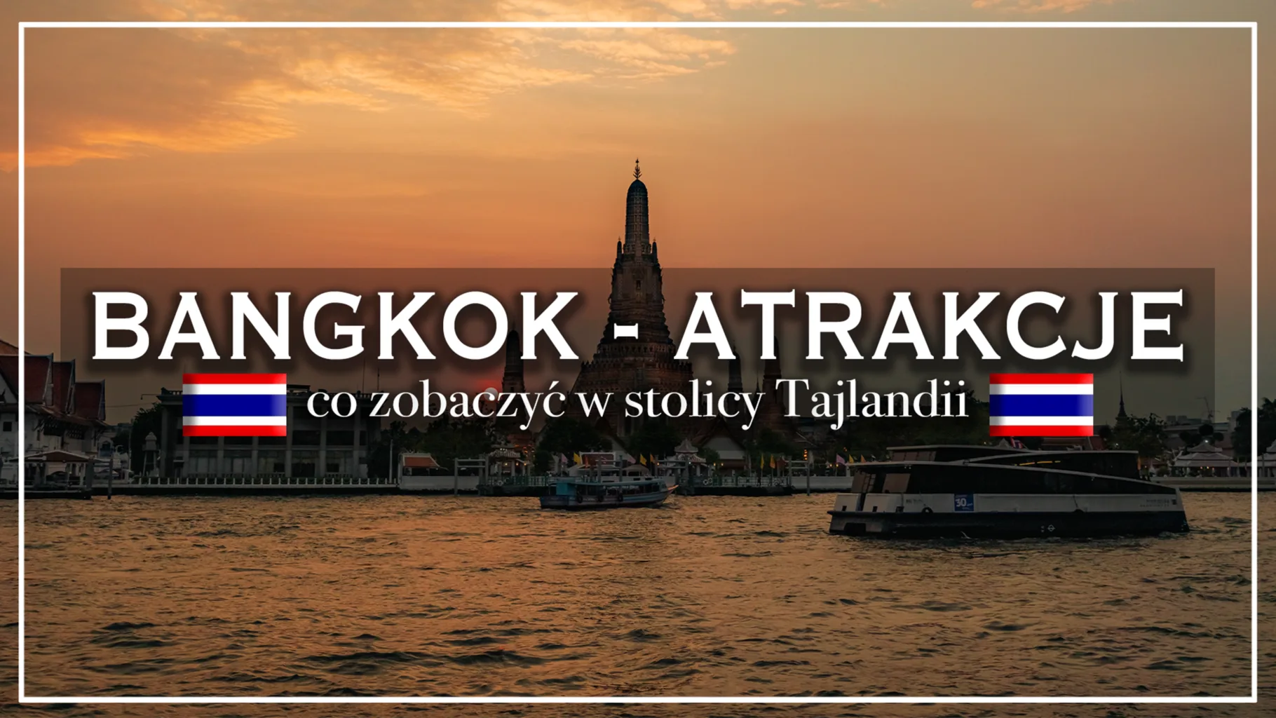 bangkok atrakcje - blog etykieta