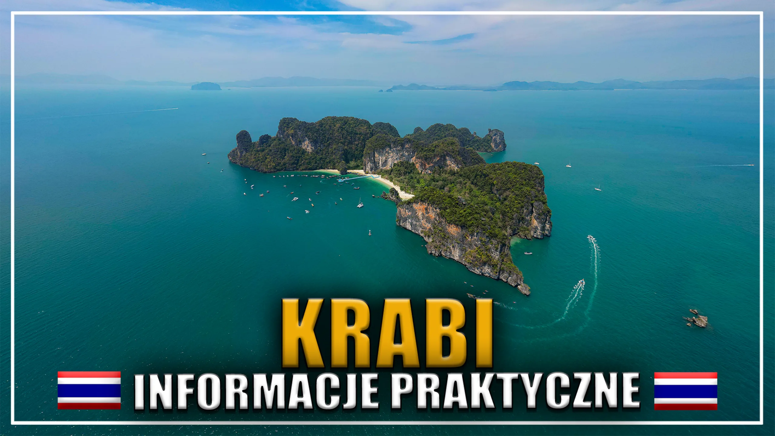 Krabi informacje praktyczne – kiedy jechać, ceny, transport i noclegi