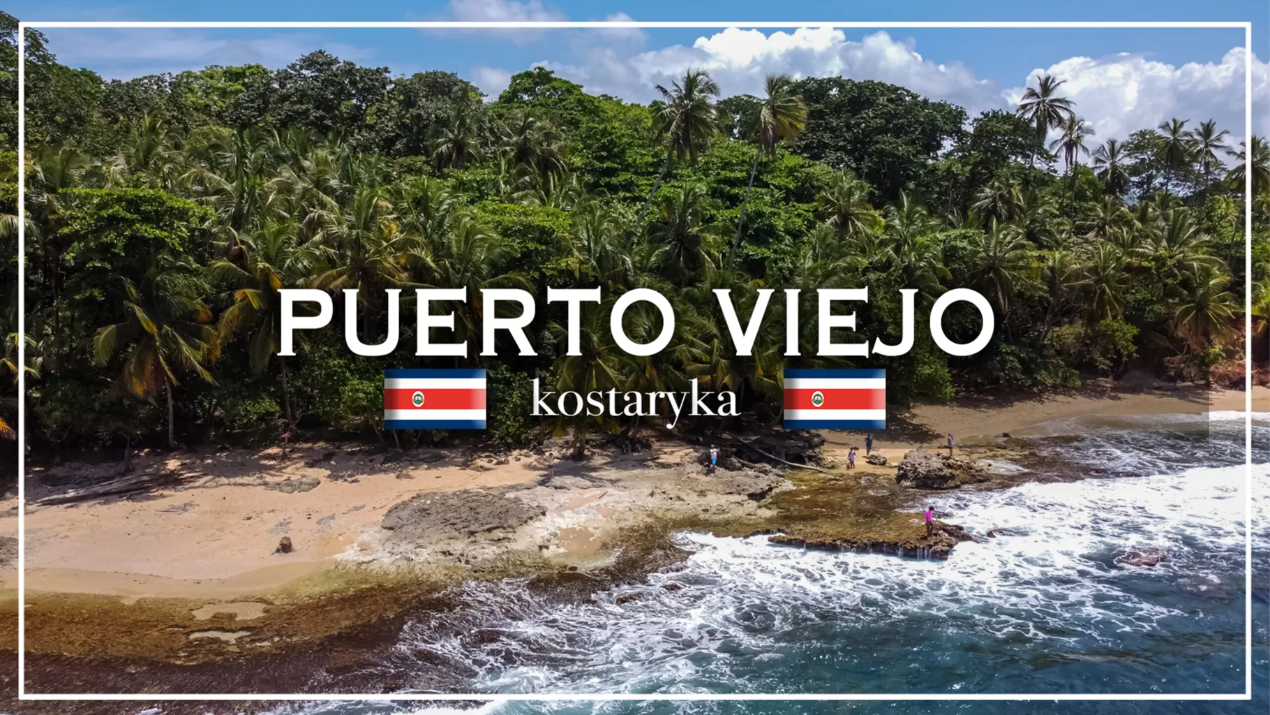 puerto viejo kostaryka - blog etykietka