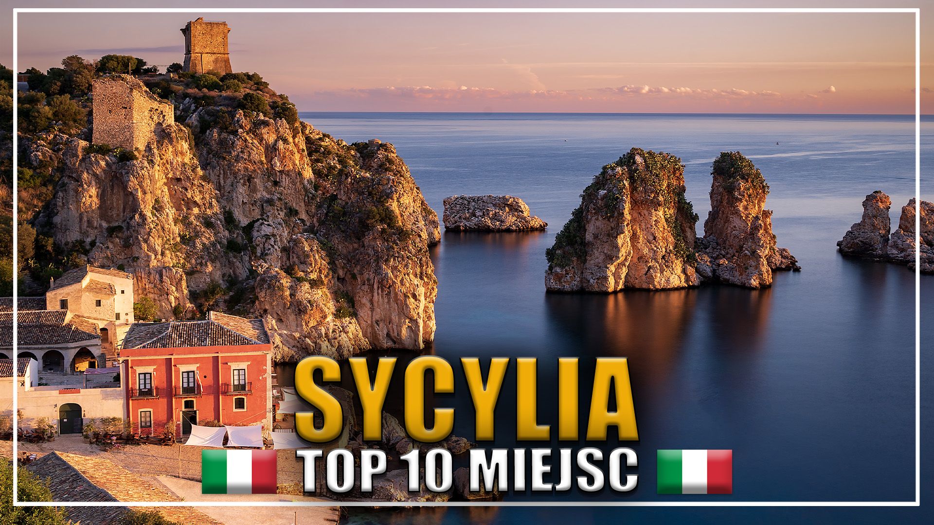 3 TOP 10 MIEJSC NA SYCYLII SYCYLIA WLOCHY