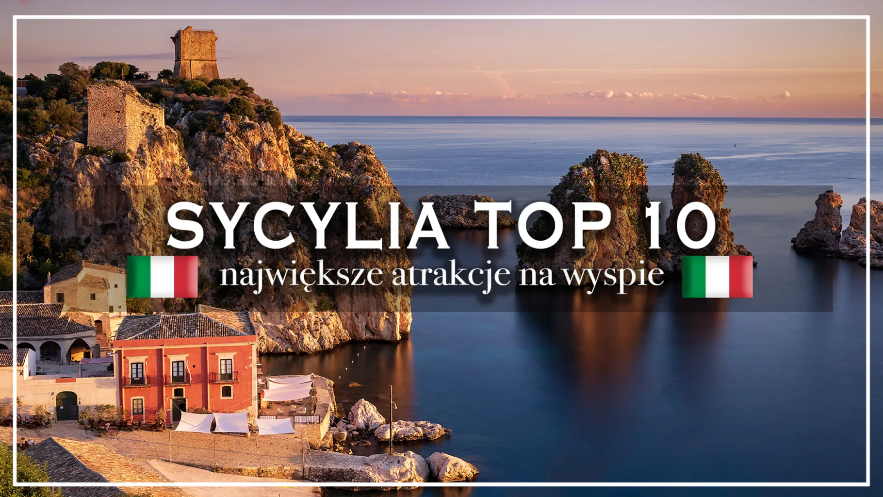 sycylia top 10 - blog etykieta
