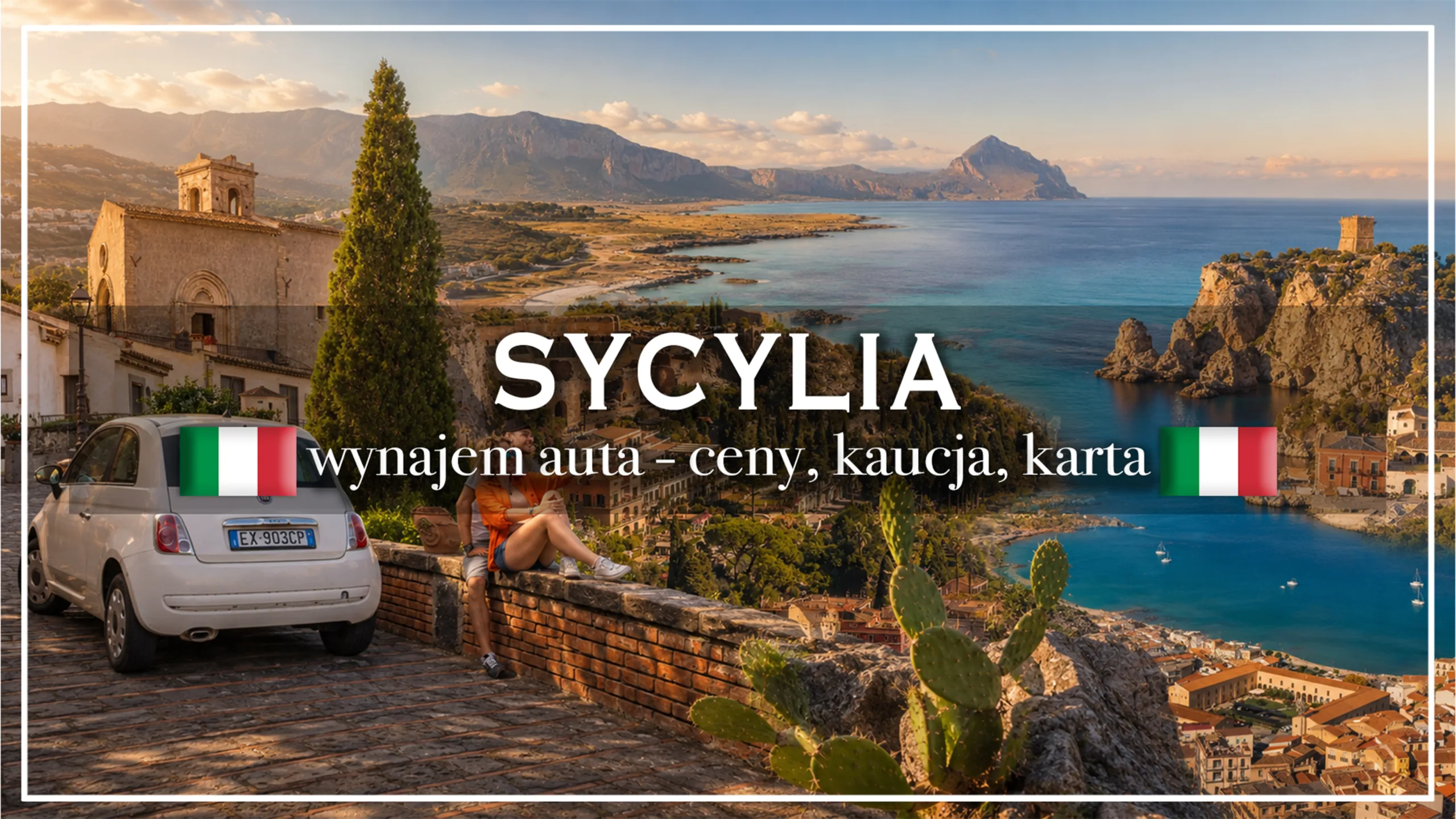 wynajem auta na sycylii - blog etykieta