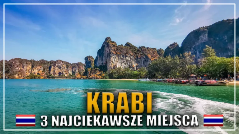 Krabi w Tajlandii – Co zobaczyć? Najpiękniejsze miejsca i ukryte perełki