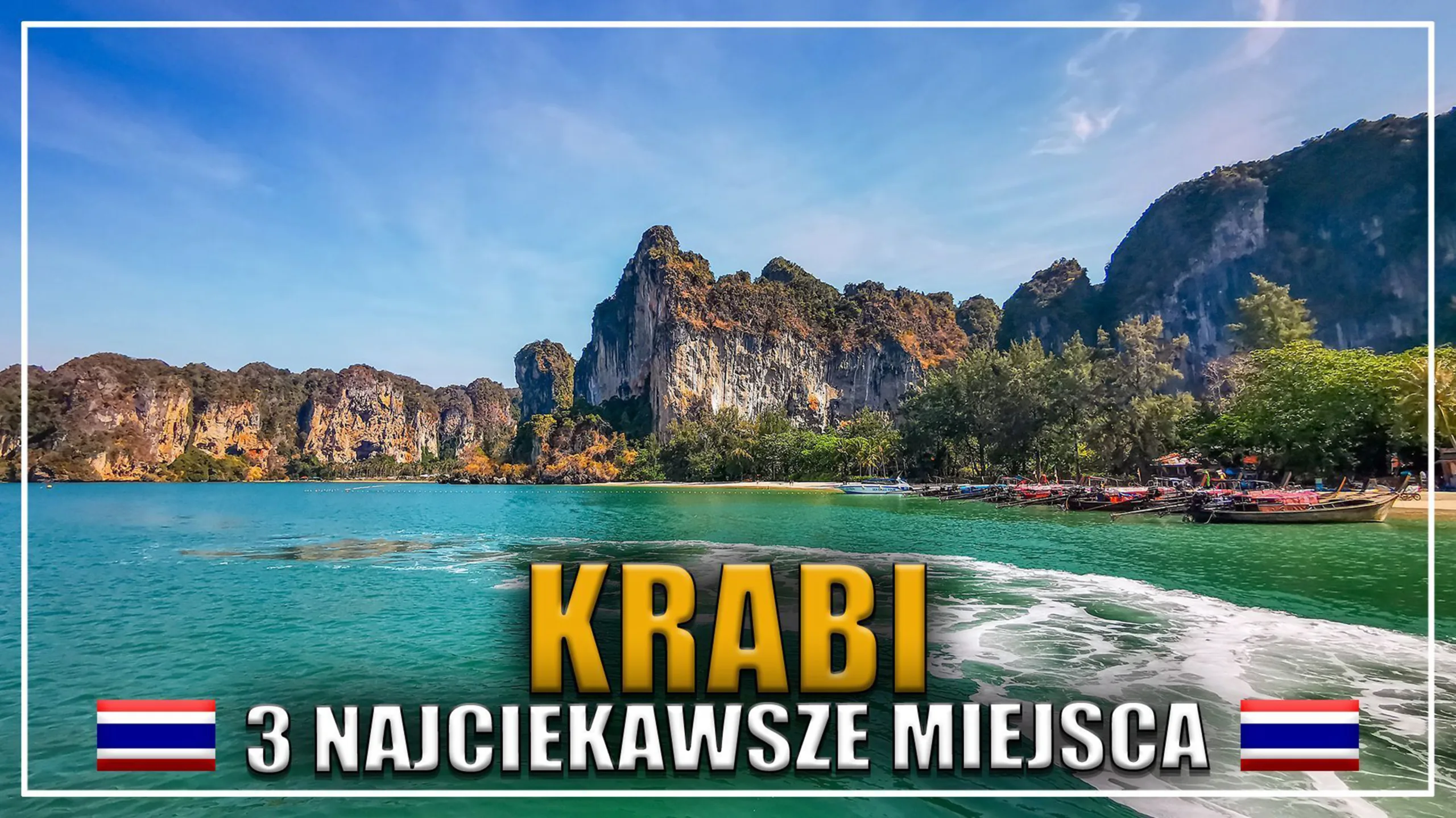 Krabi w Tajlandii – Co zobaczyć? Najpiękniejsze miejsca i ukryte perełki