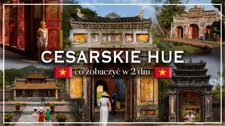 hue atrakcje - blog etykieta