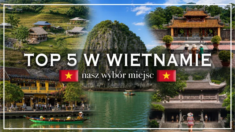 top 5 w wietnamie - blog etykieta