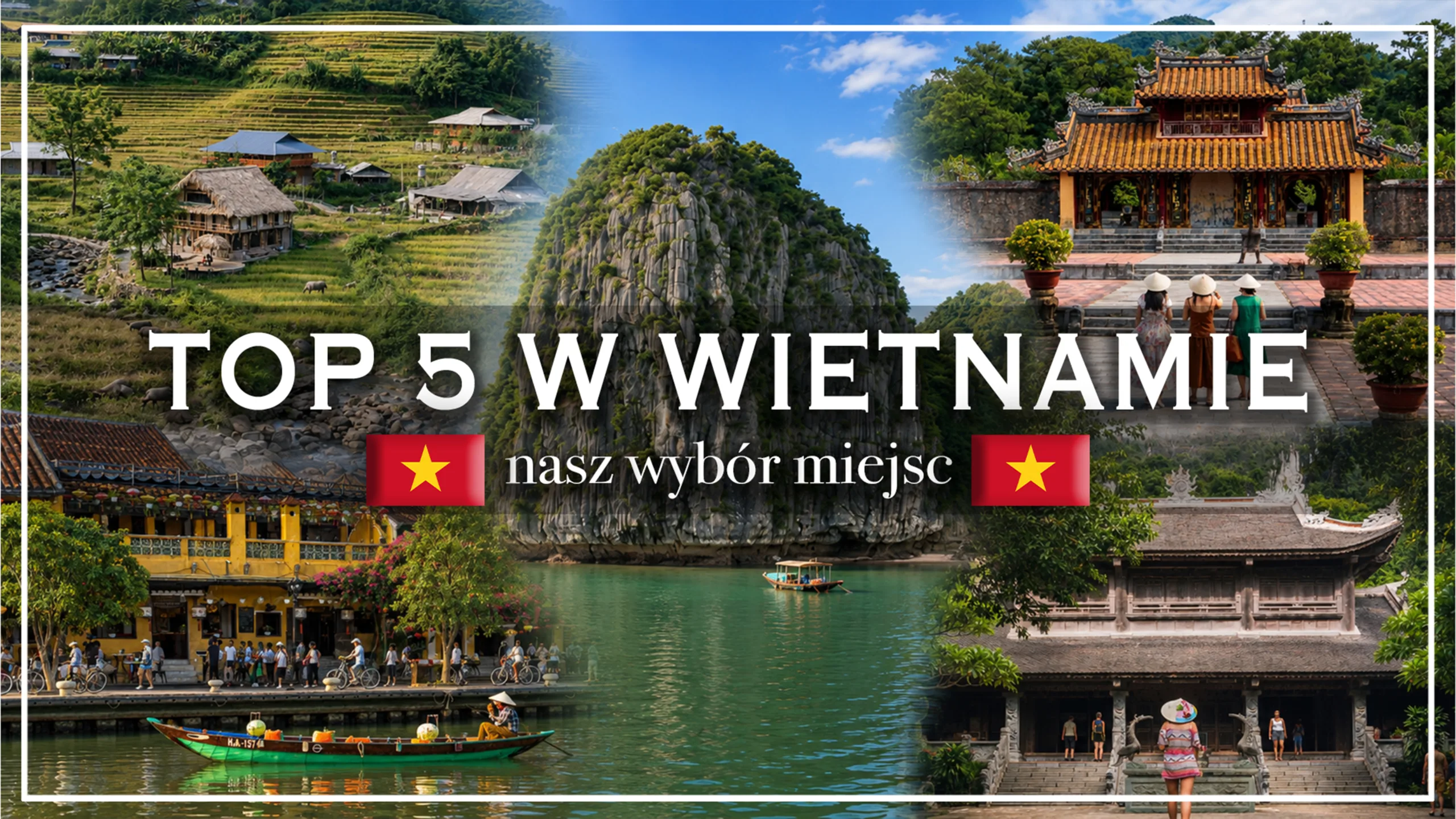 top 5 w wietnamie - blog etykieta