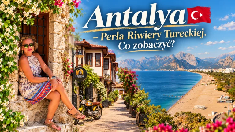 antalya co zobaczyc - blog etytkietka
