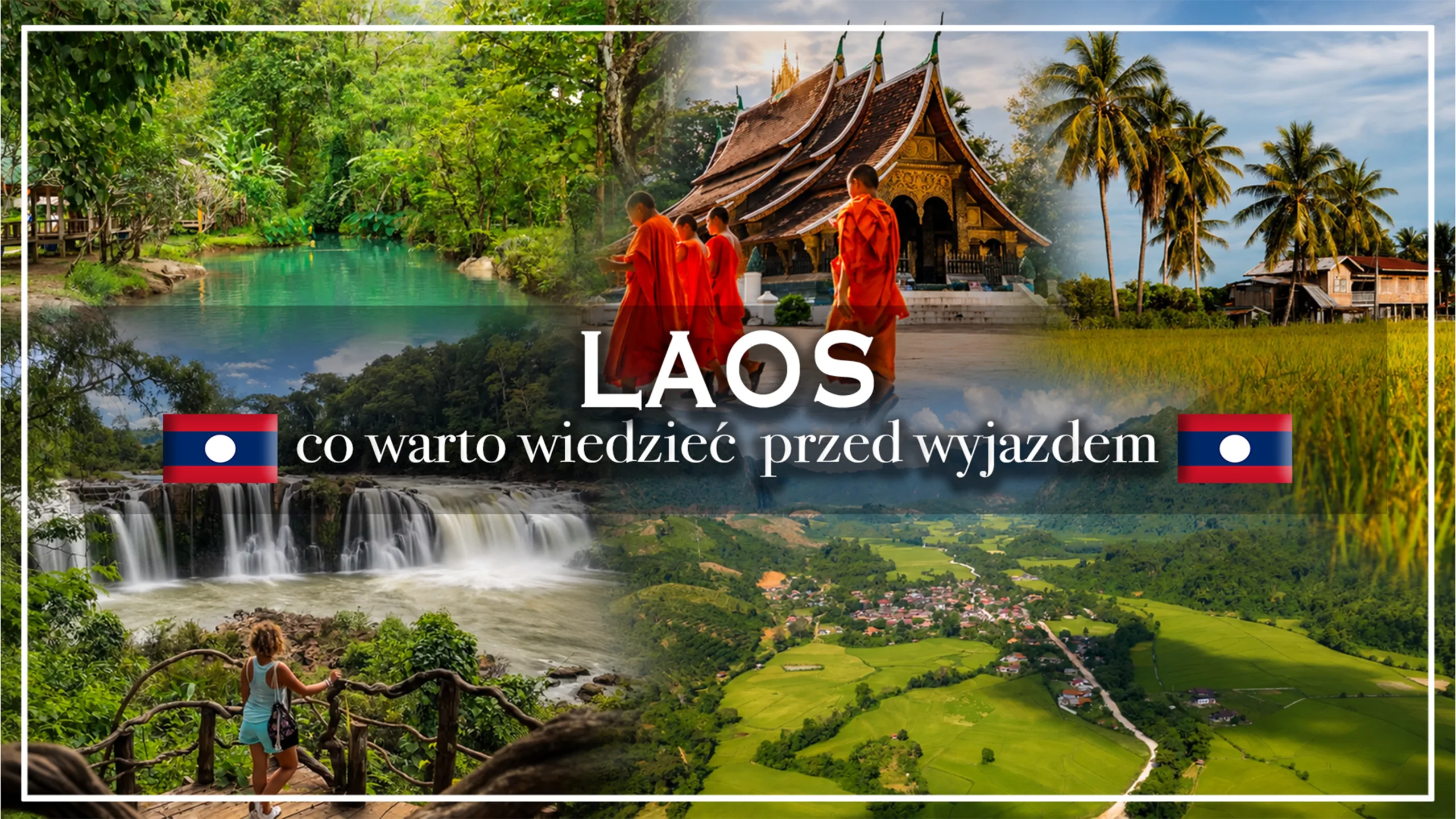 laos informacje praktyczne - blog etykieta