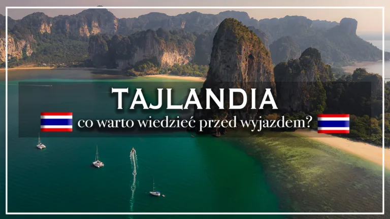 tajlandia - co warto wiedzieć przed wyjazdem