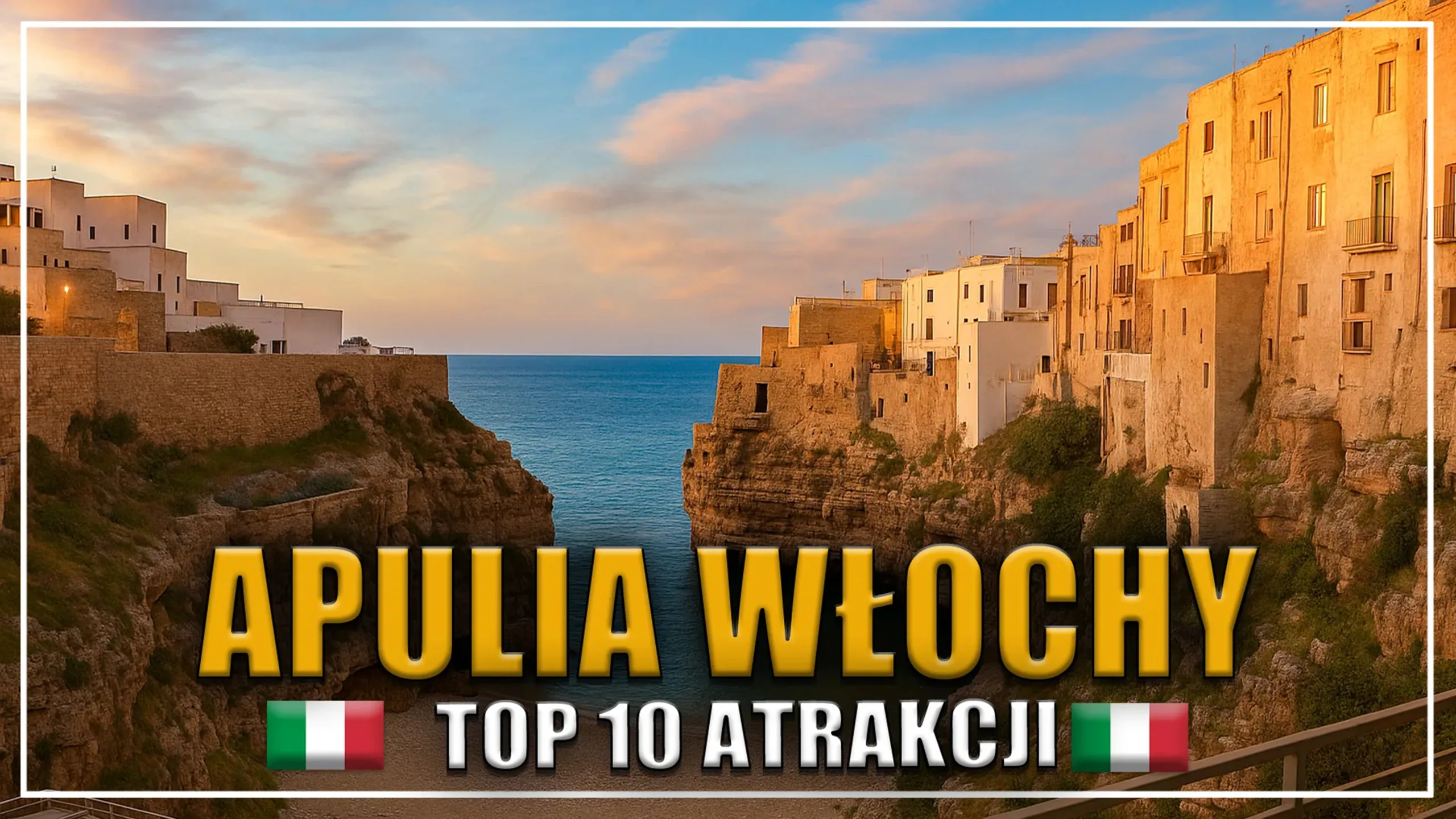 Apulia Włochy top 10 atrakcji