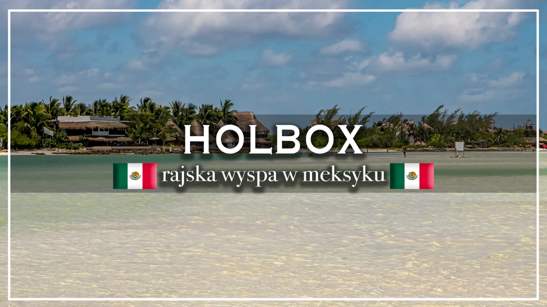 holbox - blog etykieta