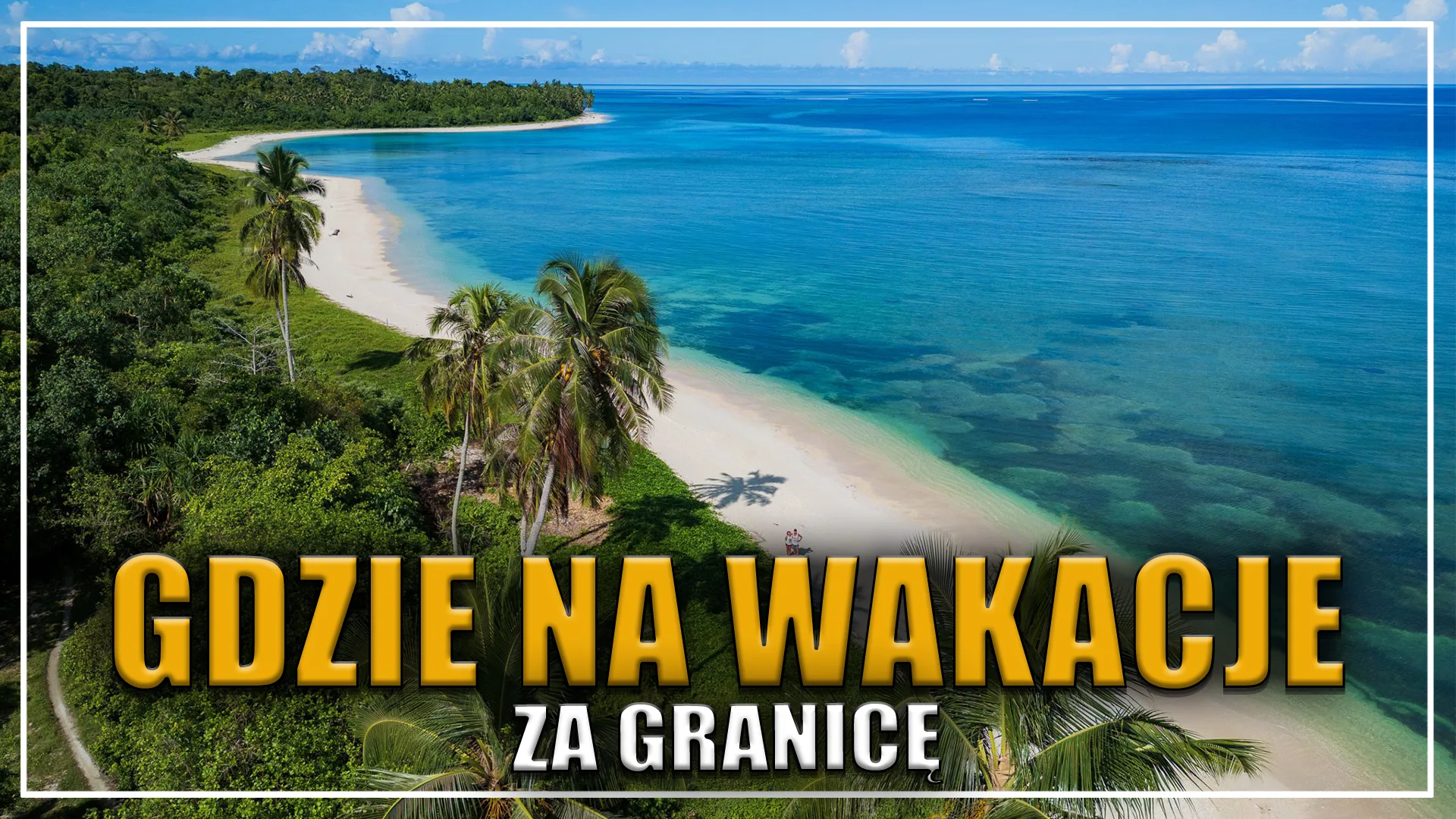 gdzie na wakacje za granicę, tanie kierunki