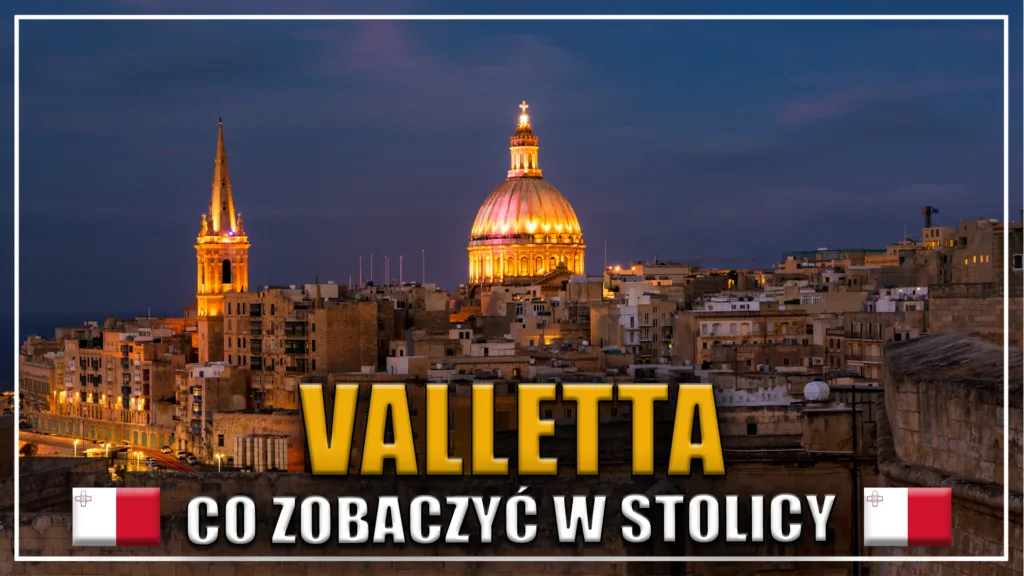 Valletta nocą – oświetlona kopuła kościoła Karmelitów i wieża anglikańskiej katedry św. Pawła, Malta