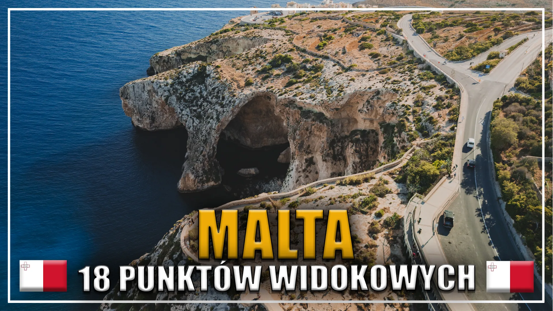 malta - 18 punktów widokowych