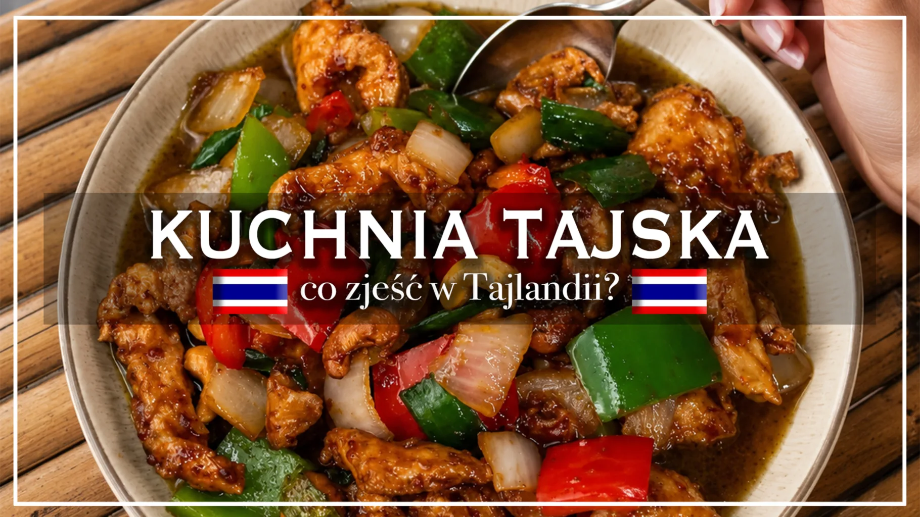 kuchniua tajska - blog etykieta