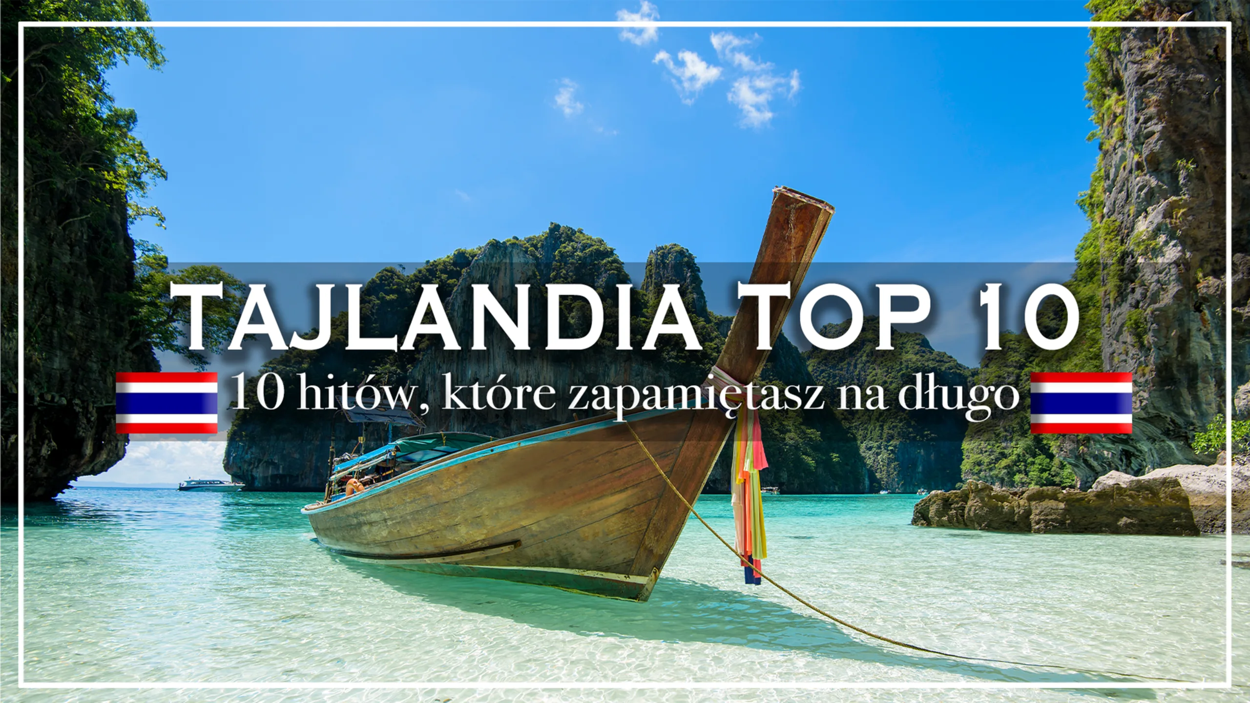 tajlandia top 10 - blog etykietka
