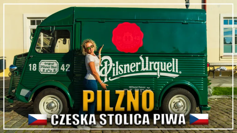 Pilzno w Czechach – atrakcje, browar i zwiedzanie stolicy piwa