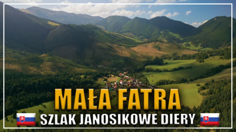 Janosikowe Diery – Mała Fatra: mapa, szlak, ceny. Wszystko, co musisz wiedzieć