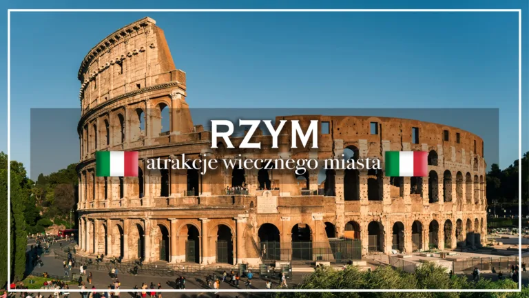 rzym - atrakcje wiecznego miasta - blog etykietka