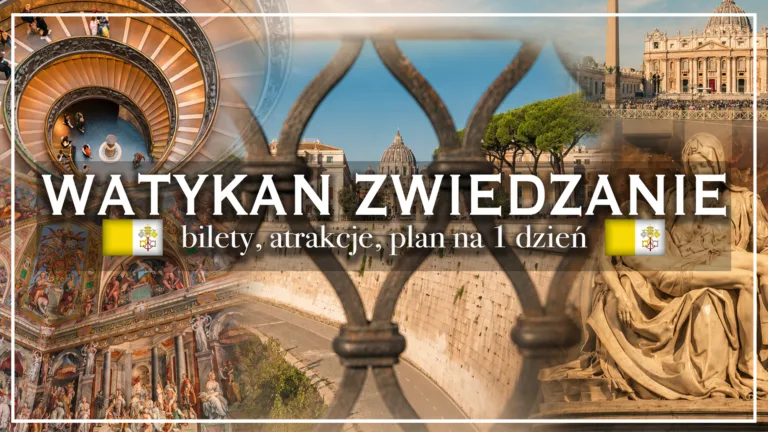 watykan zwiedzanie 2026 - blog etykieta