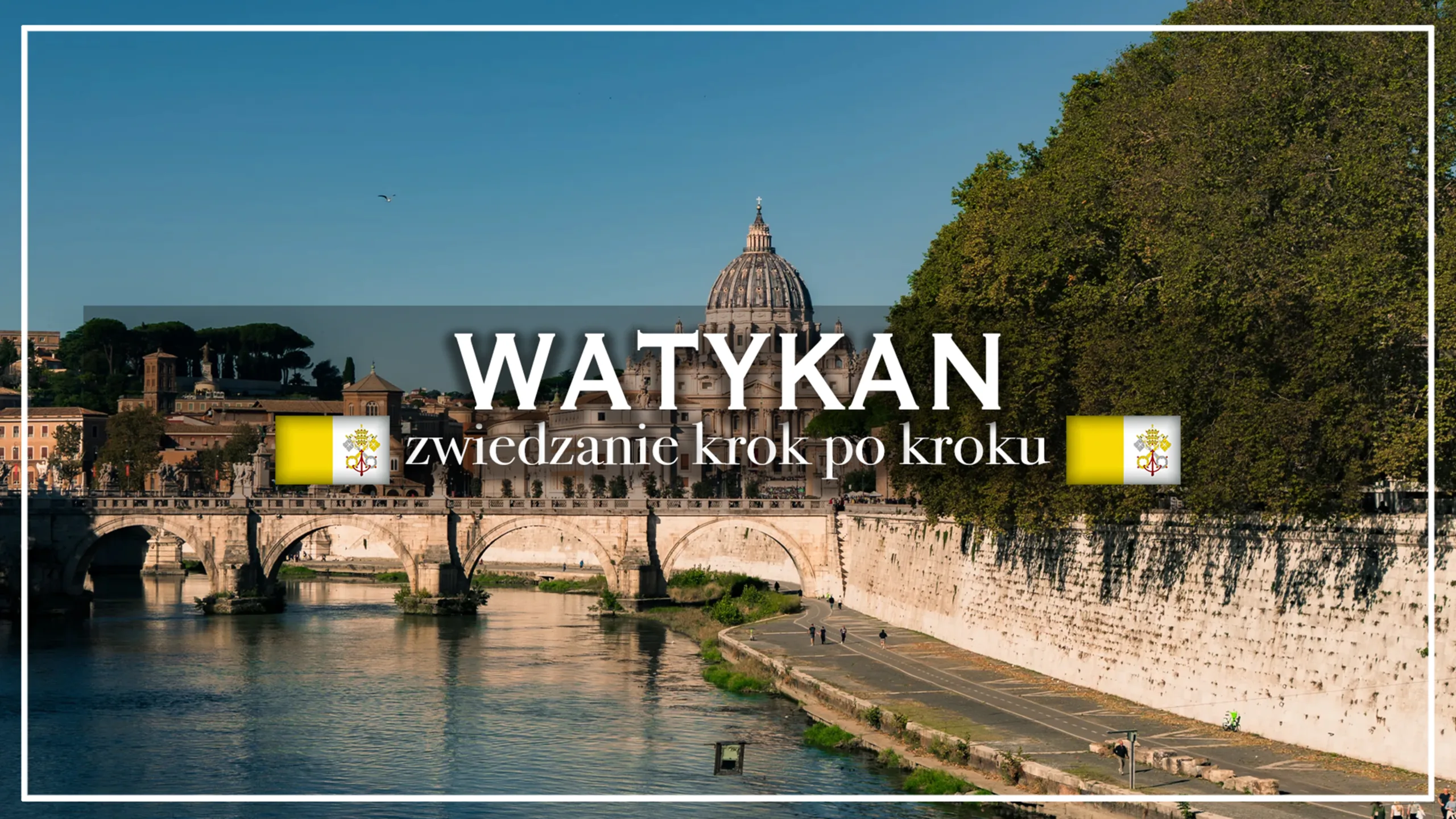 watykan zwiedzanie krok po kroku - blog etykietka