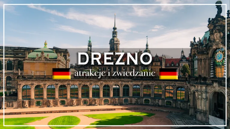 drezno - atrakcje i zwiedzanie - blog etykieta