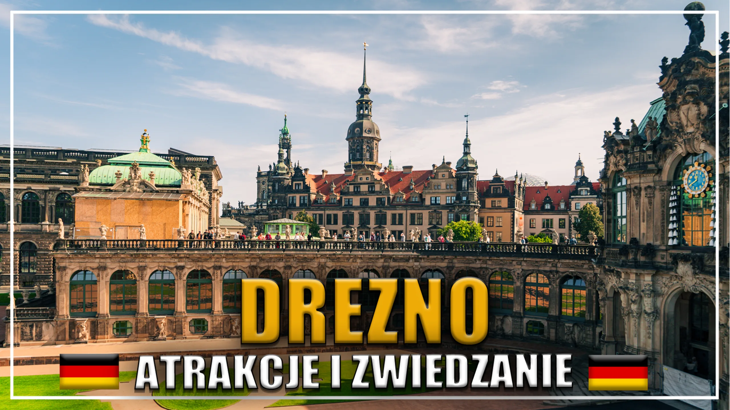Drezno atrakcje: co zobaczyć w 1 dzień lub weekend w Saksonii