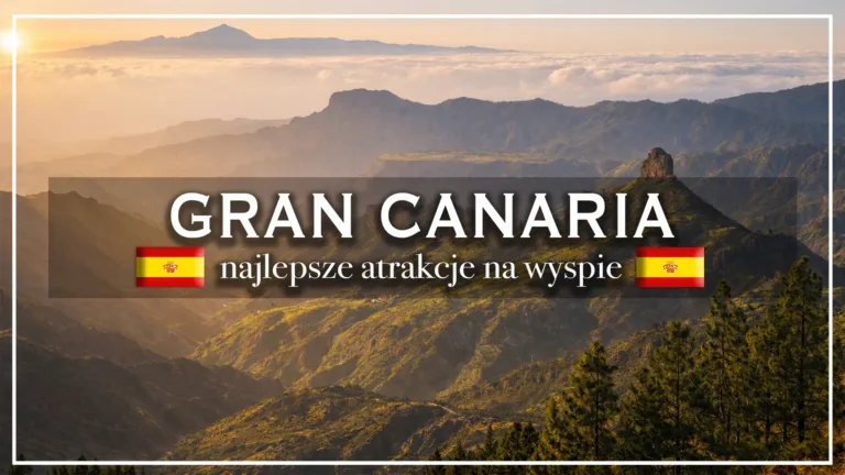 gran canaria - blog etykietka