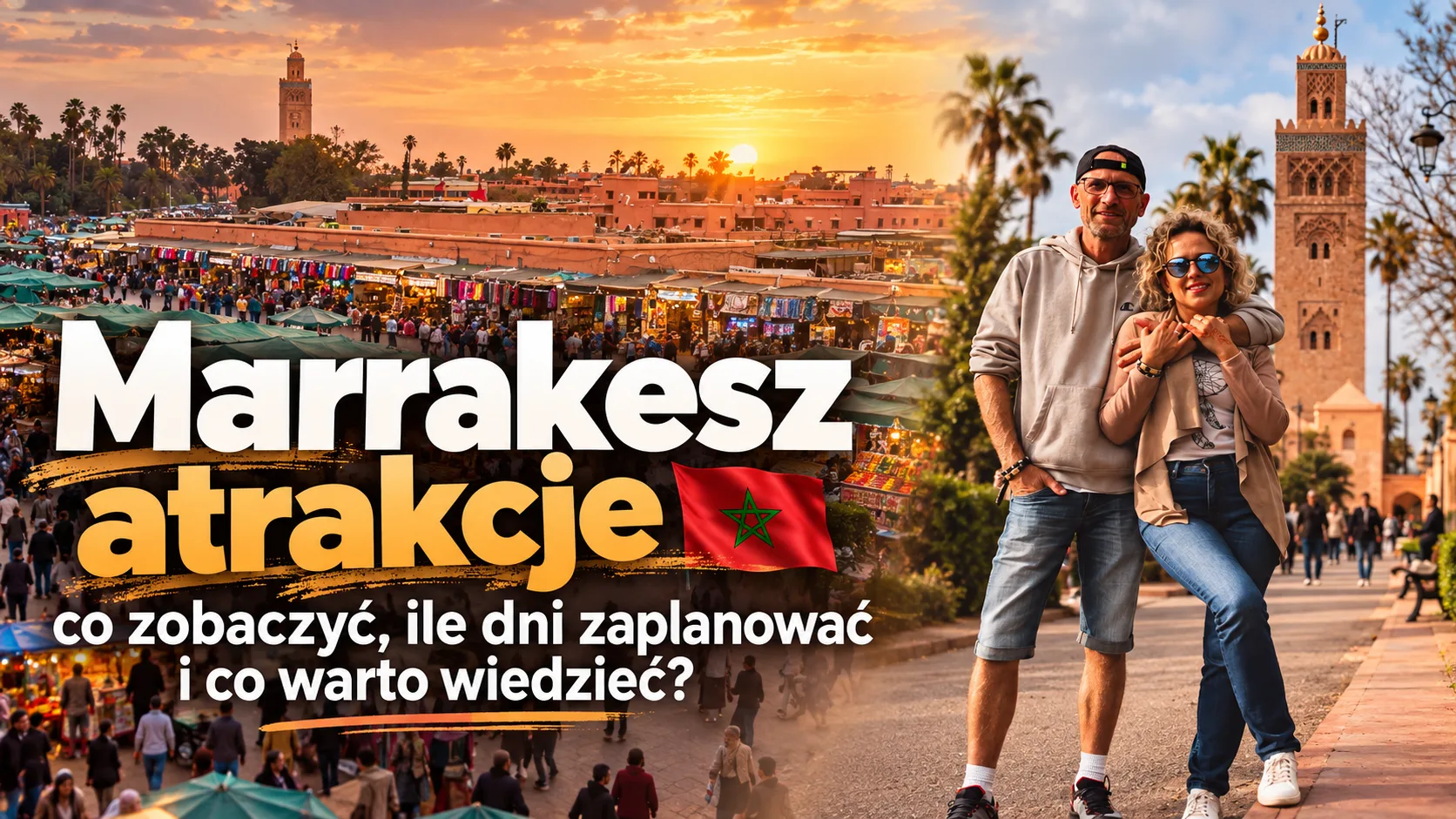 marrakesz atrakcje - blog etykieta