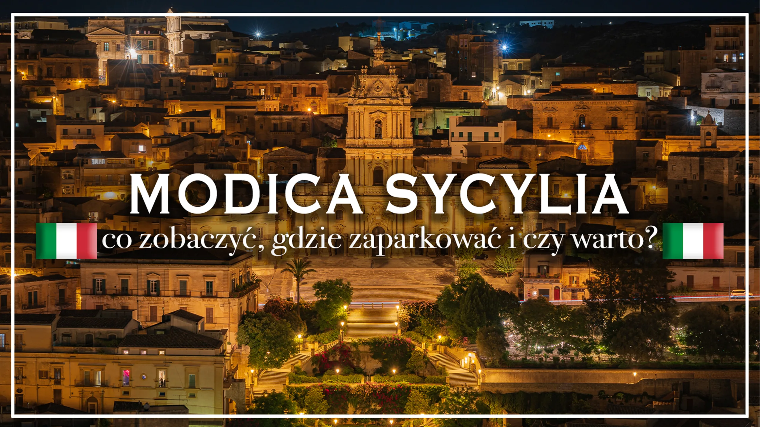 modica sycylia co zobaczyc - blog etykieta