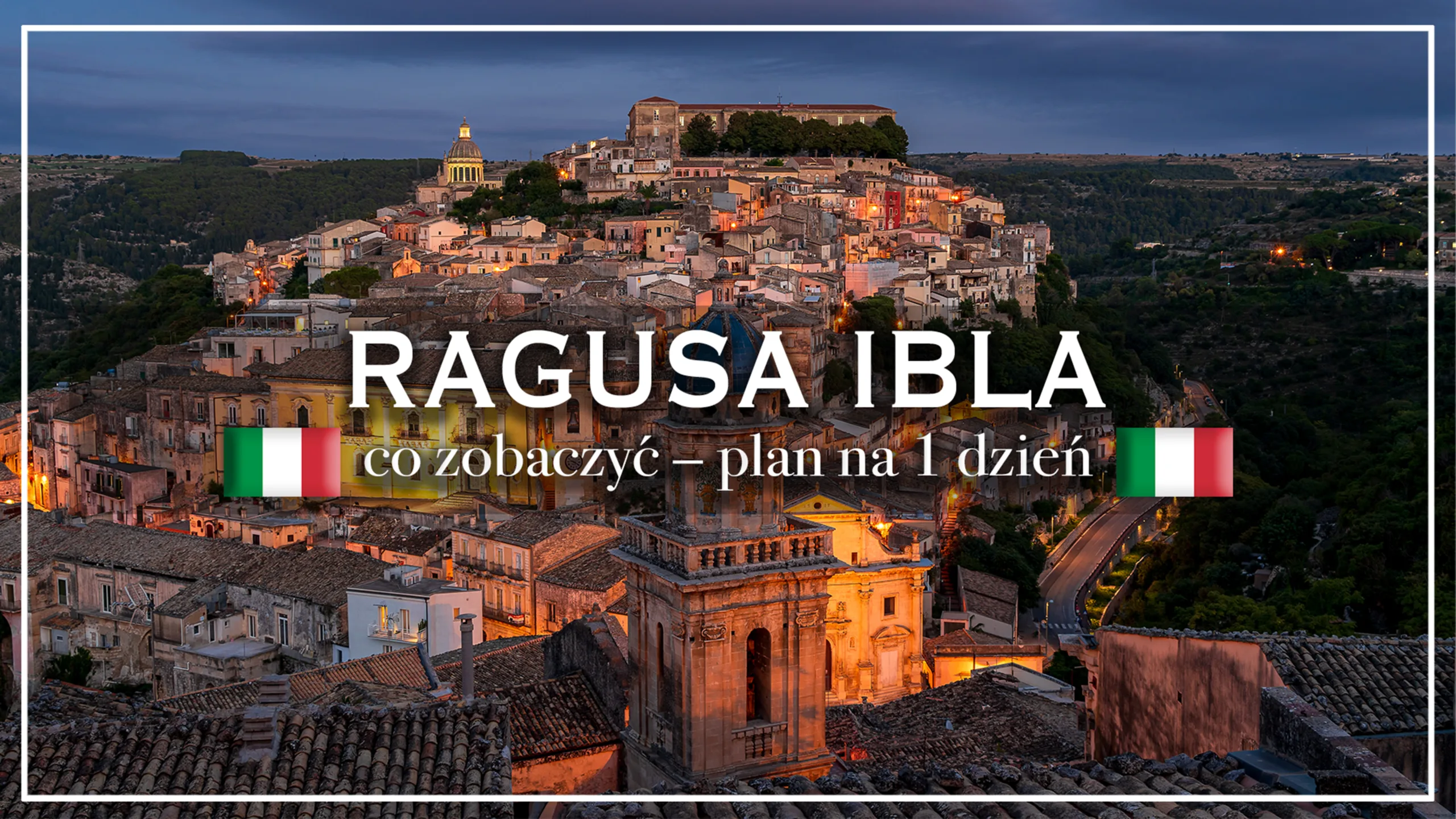 ragusa ibla sycylia - blog etykietka